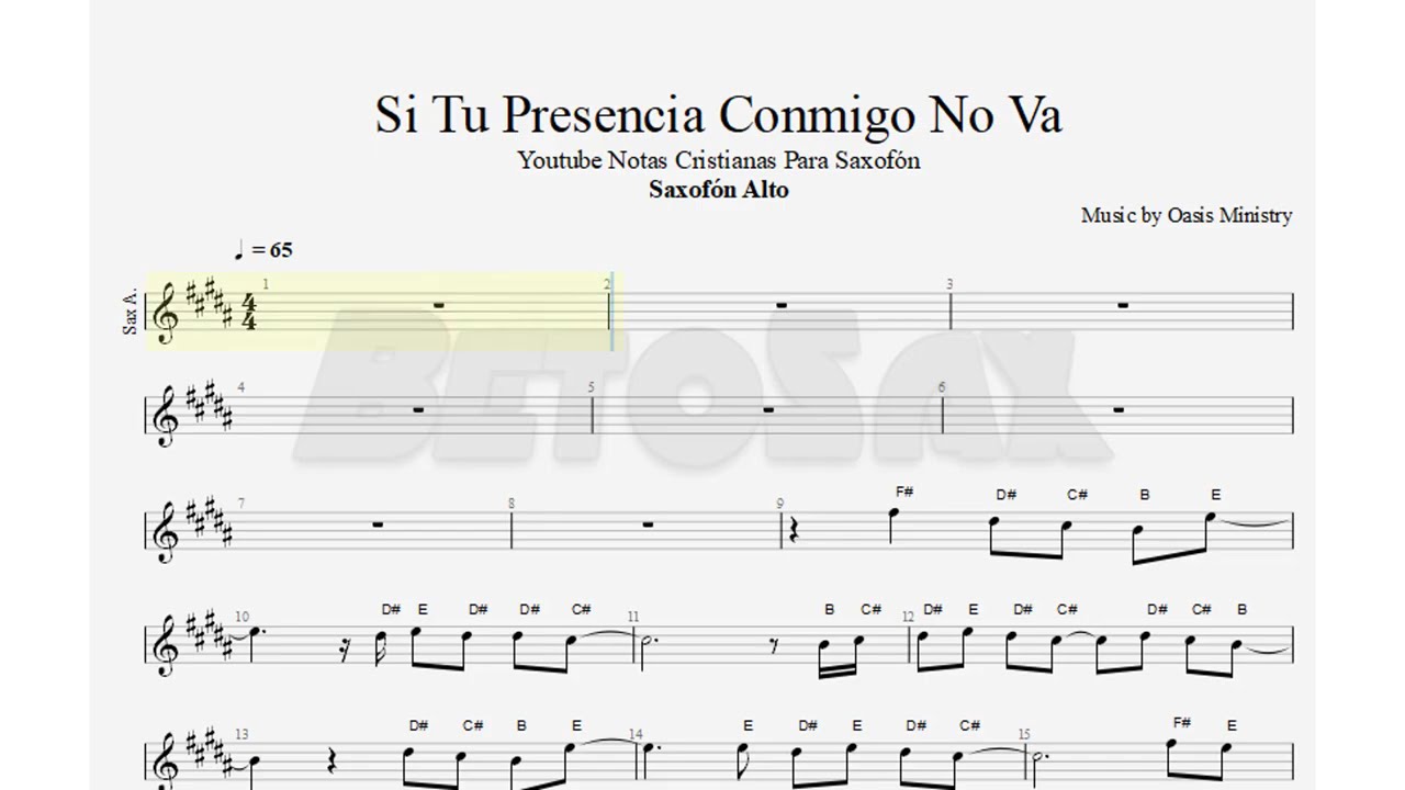 Si Tu Presencia Conmigo No Va, Oasis Ministry, Saxofón Alto, Partitura, Cifrado, Notas, Tutorial