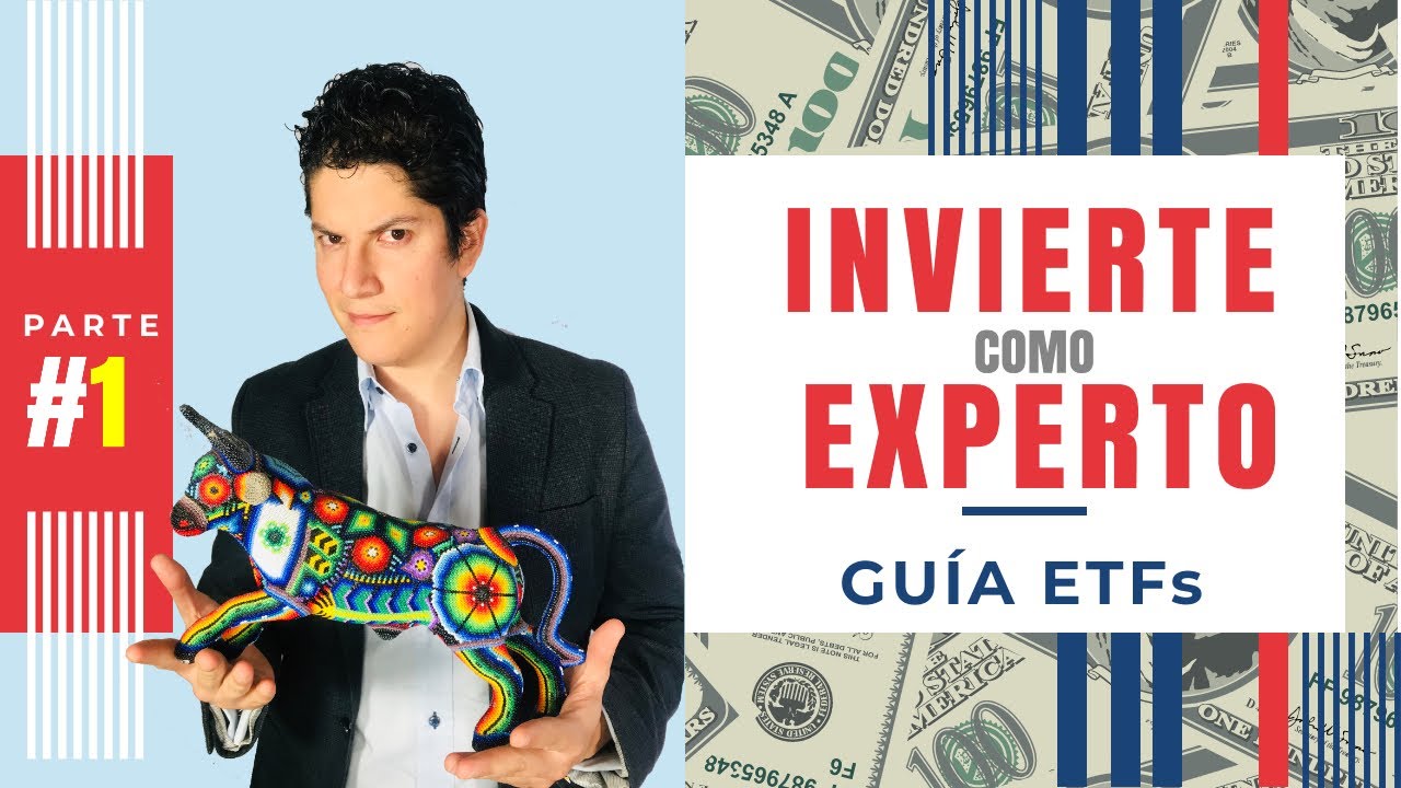INVERSIONES en ETFs (BOLSA de ESTADOS UNIDOS y MEXICANA a 1 clic)