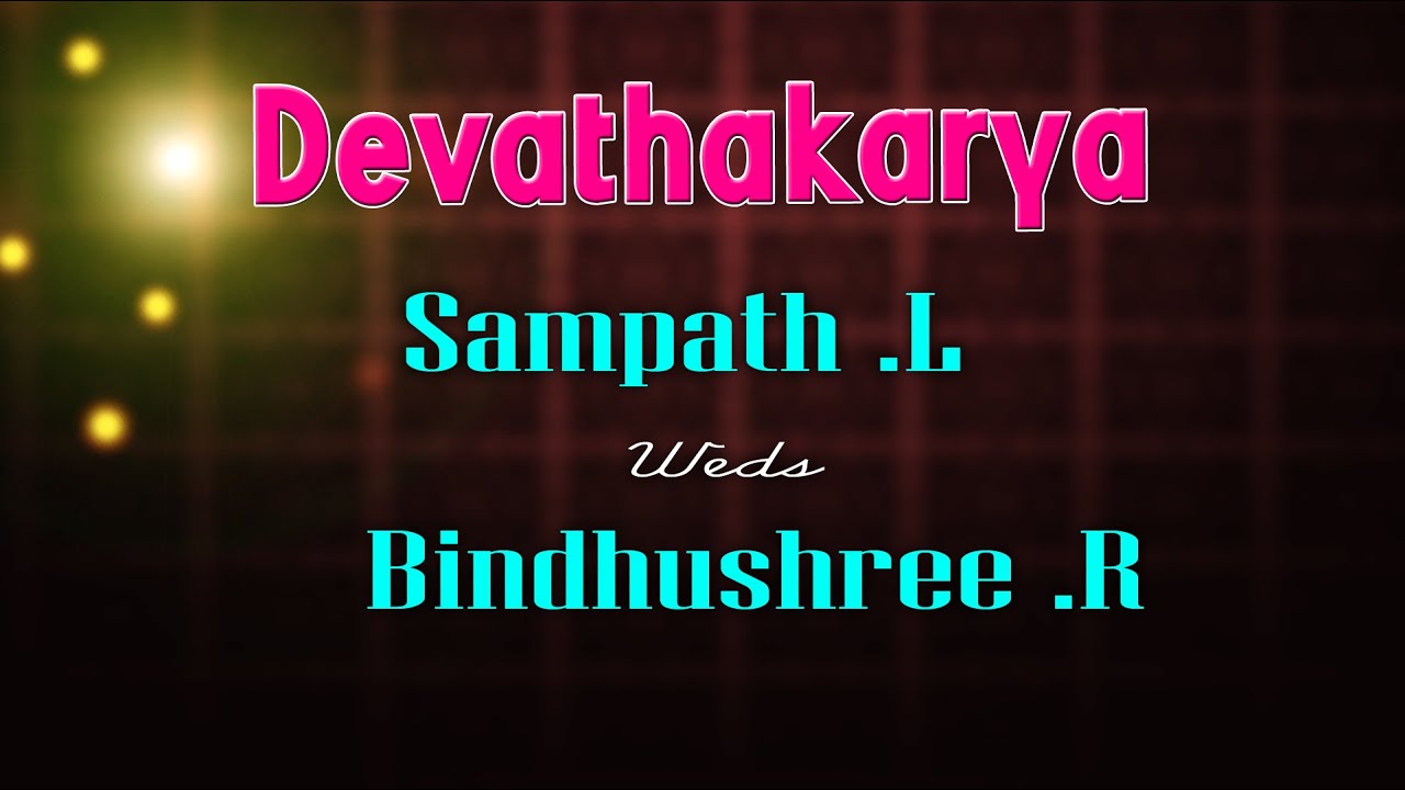 Devathakarya | Wedding | Sampath .L  Weds  Bindhushree .R | Live Streaming | 06-02-2025