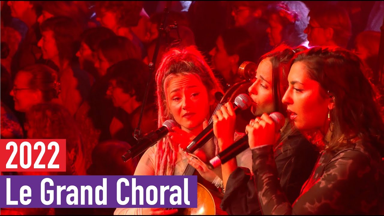 Le Grand Choral 2022 - La Dalle (L.E.J)