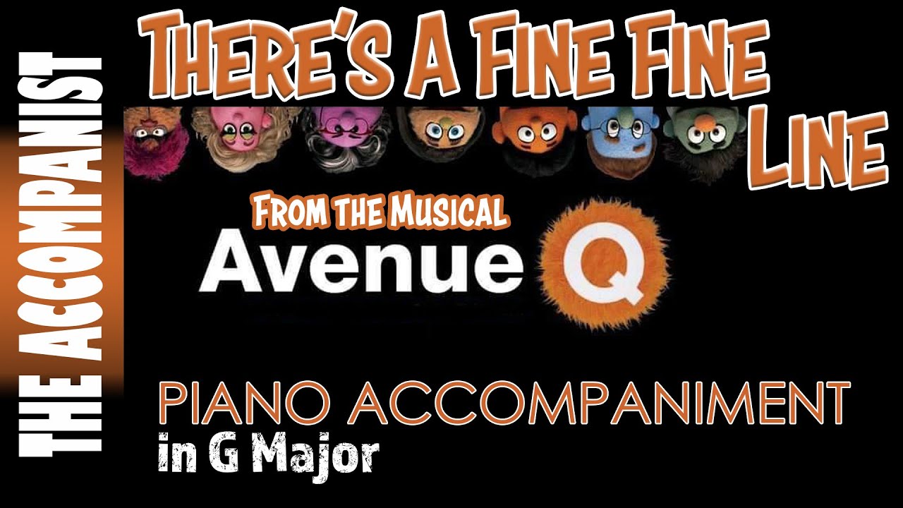 There's A Fine, Fine Line (Avenue Q) | Piano Accompaniment | G Major [Karaoke Lyrics in CC]