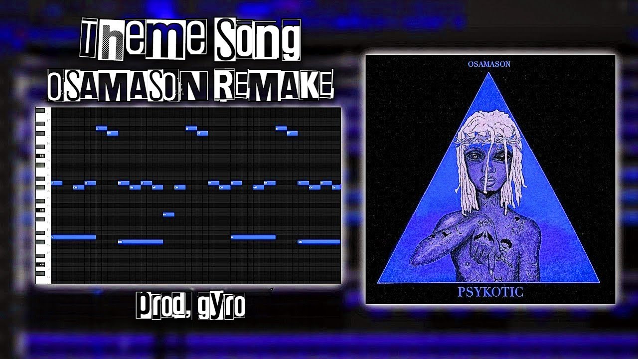 How 'Theme Song' By Osamason Was Made [99% ACCURATE]