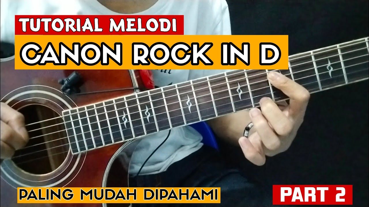 УЧЕБНОЕ РУКОВОДСТВО MELODI CANON ROCK ACOUSTIC | в D ЧАСТЬ 2