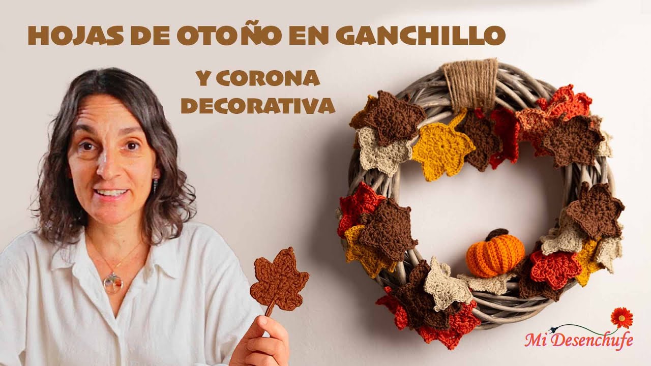 C&oacute;mo tejer hojas oto&ntilde;ales en crochet y hacer una corona decorativa 🍁