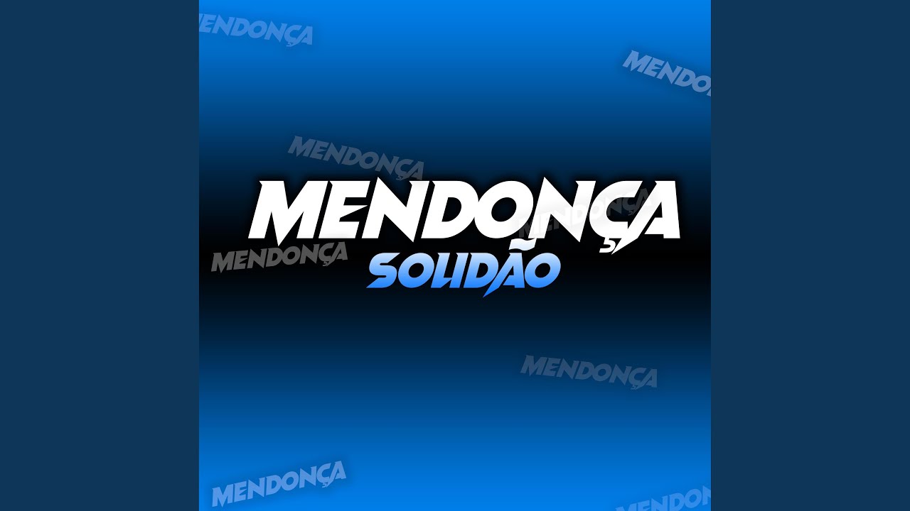 Mendonça (Solidão)