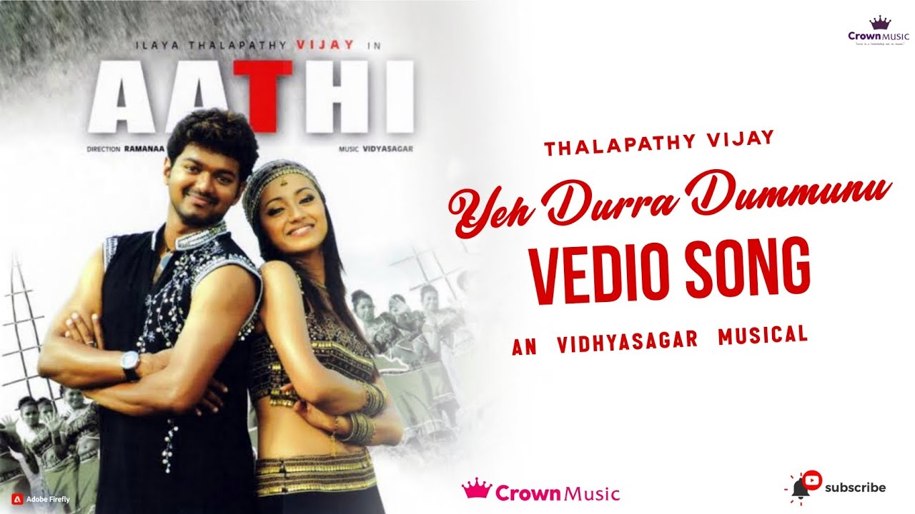 Yeh Durra Dummunu -Aathi Tamil MovieVideo Song 4K Ultra HD  | Crown Music #thalapathy #vidhyasagar