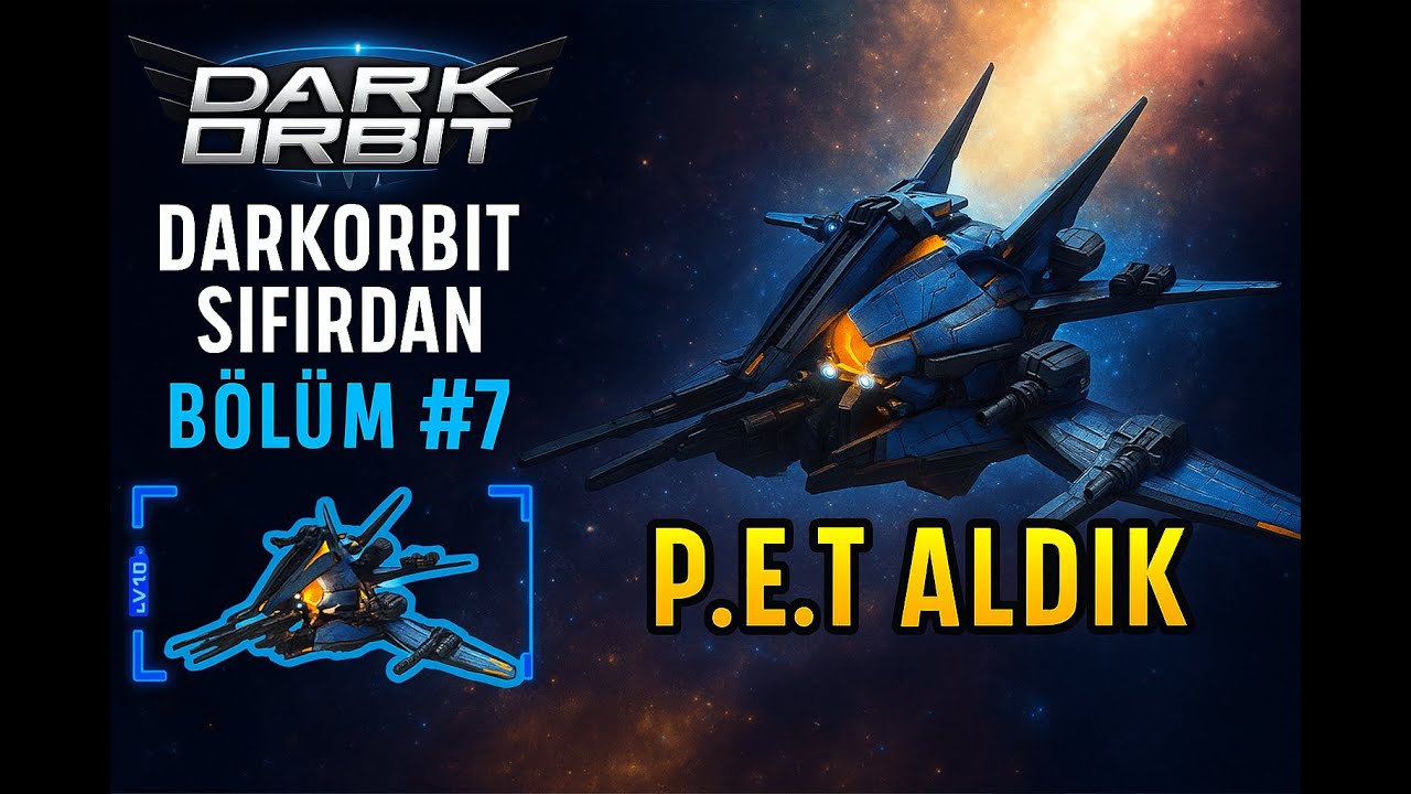 Darkorbit Sıfırdan Europa 4 / SONUNDA P.E.T Aldık / Bölüm #7