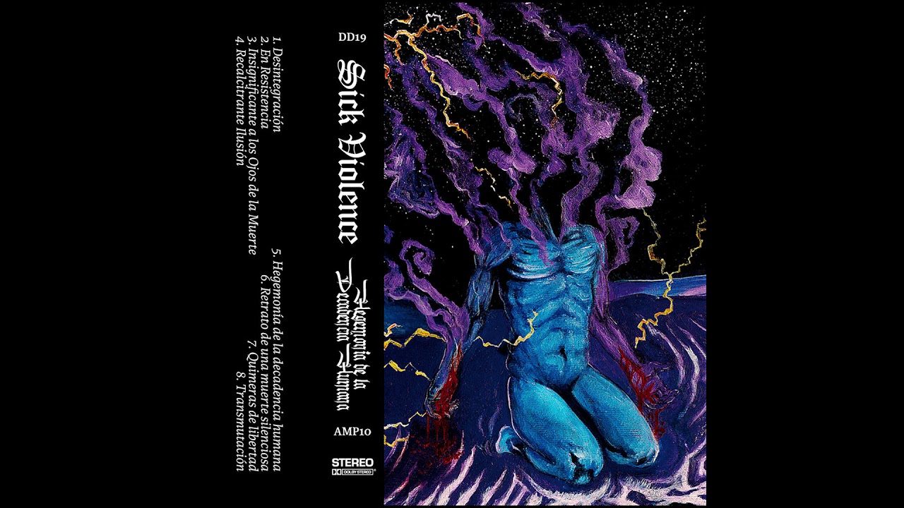 SICK VIOLENCE - Hegemonía de la Decadencia Humana (Full Album 2021)