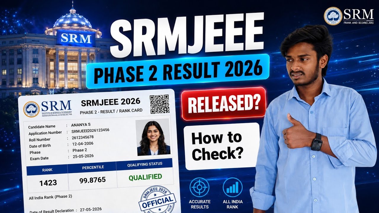 srmjeee phase 2 result 2026 - srmjee phase 2 result 2026