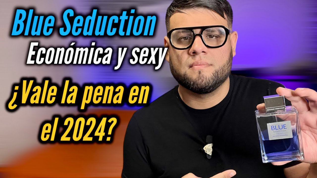 Blue Seduction Antonio Banderas en el 2024 // SEXY Y ECONÓMICA