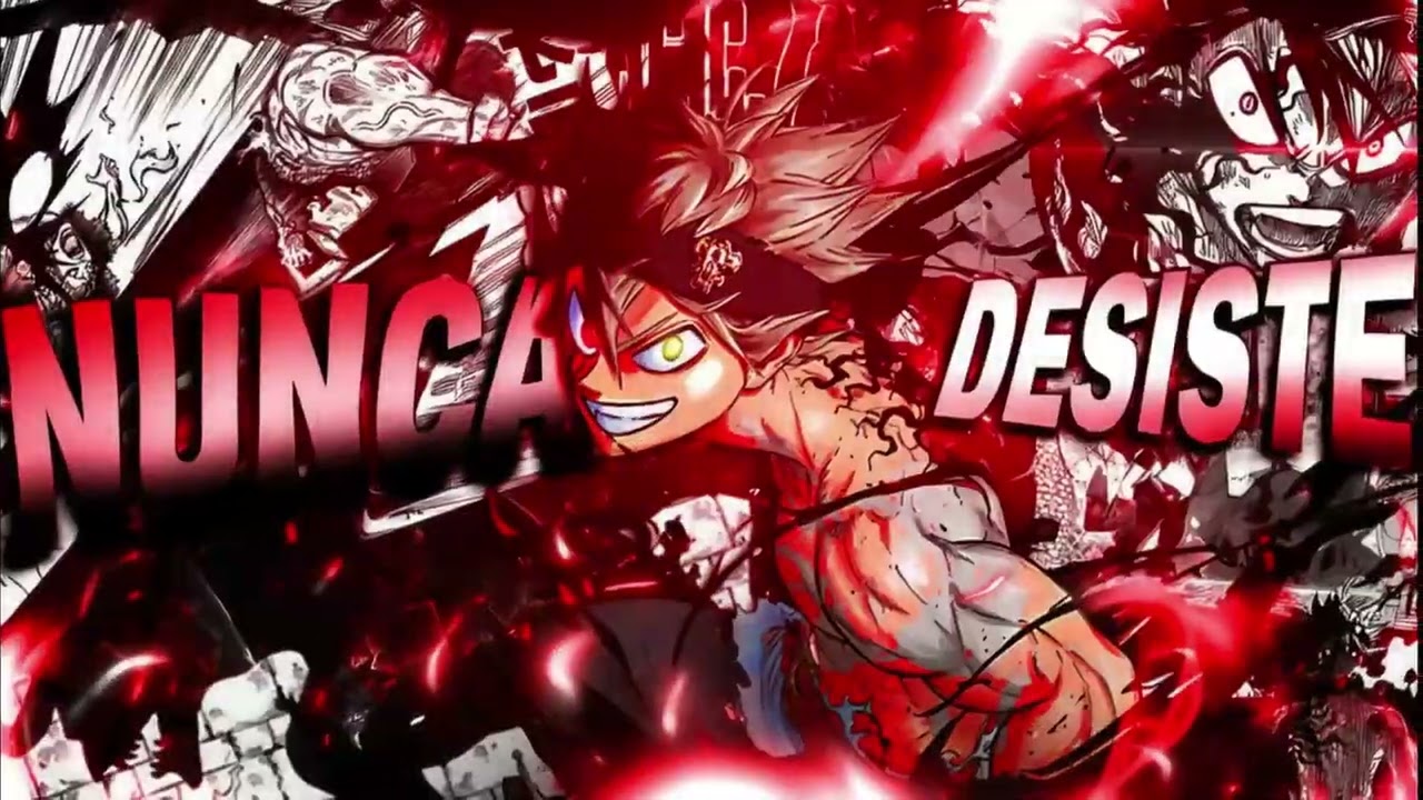 Asta | NUNCA DESISTE | (Black Clover)