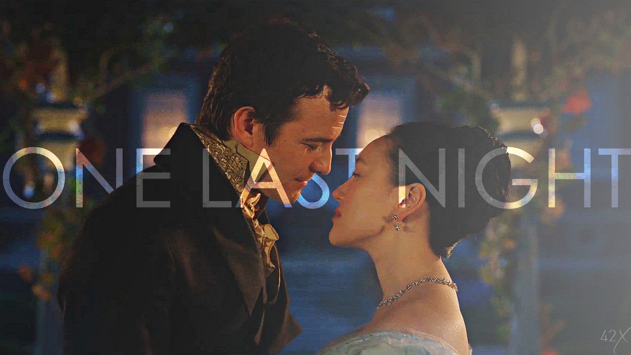 One Last Night | Sophie & Benedict.