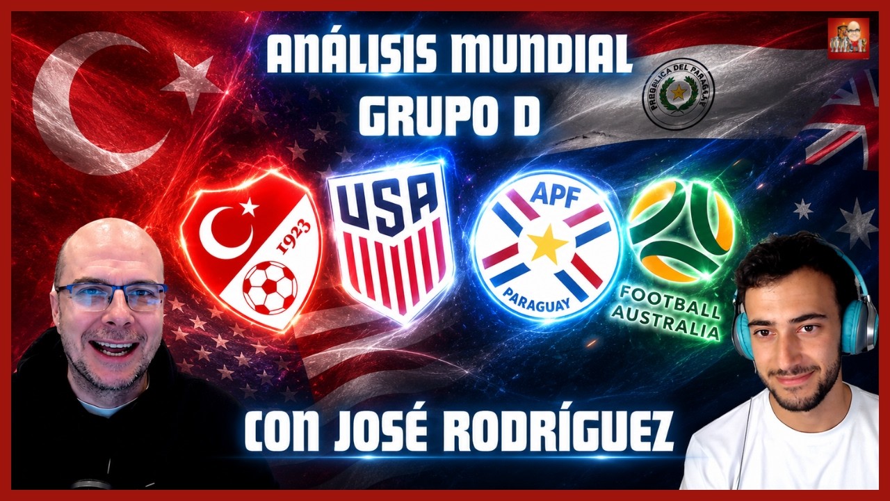 GRUPO D: &iquest;QU&Eacute; HAR&Aacute; TURQU&Iacute;A? &iquest;SER&Aacute; EL MOMENTO DE ESTADOS UNIDOS? FT JOS&Eacute; RODR&Iacute;GUEZ