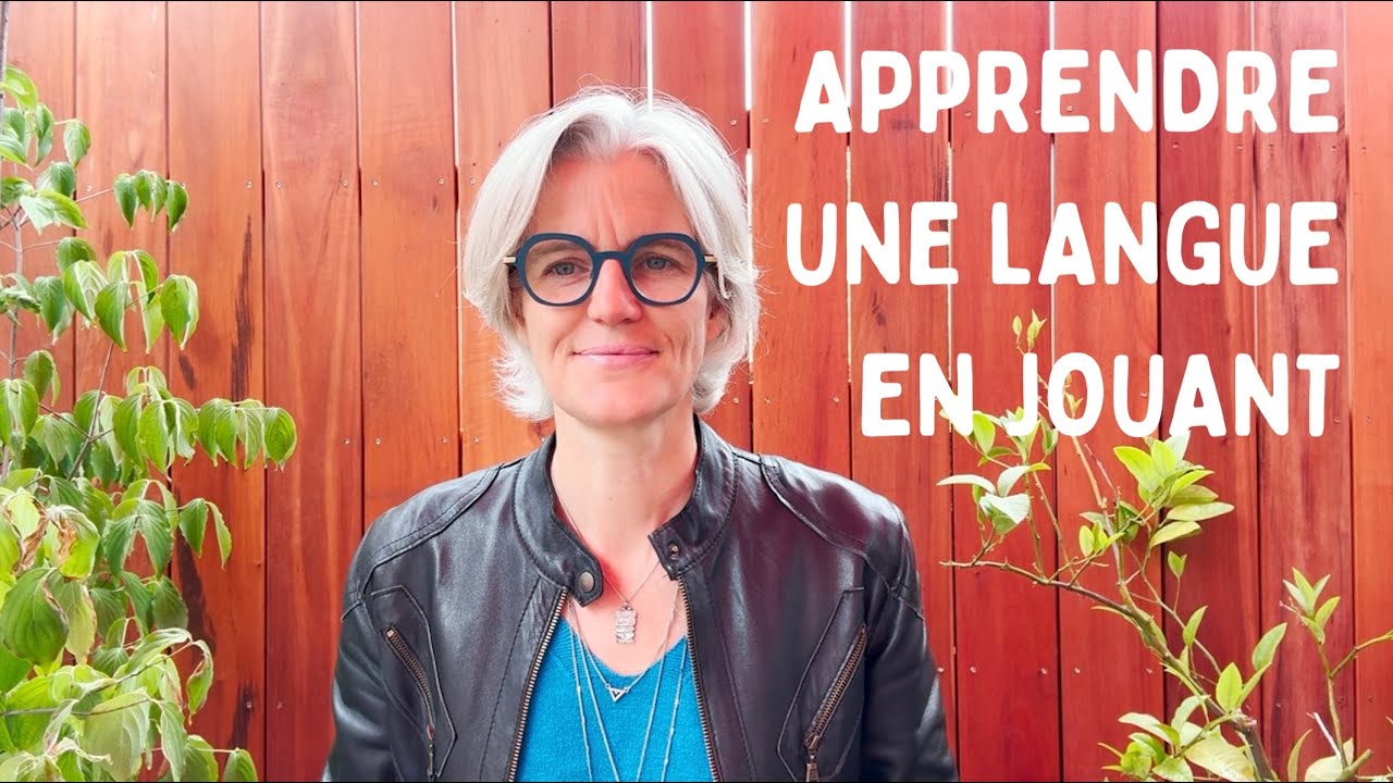 L'apprentissage d'une langue par le jeu