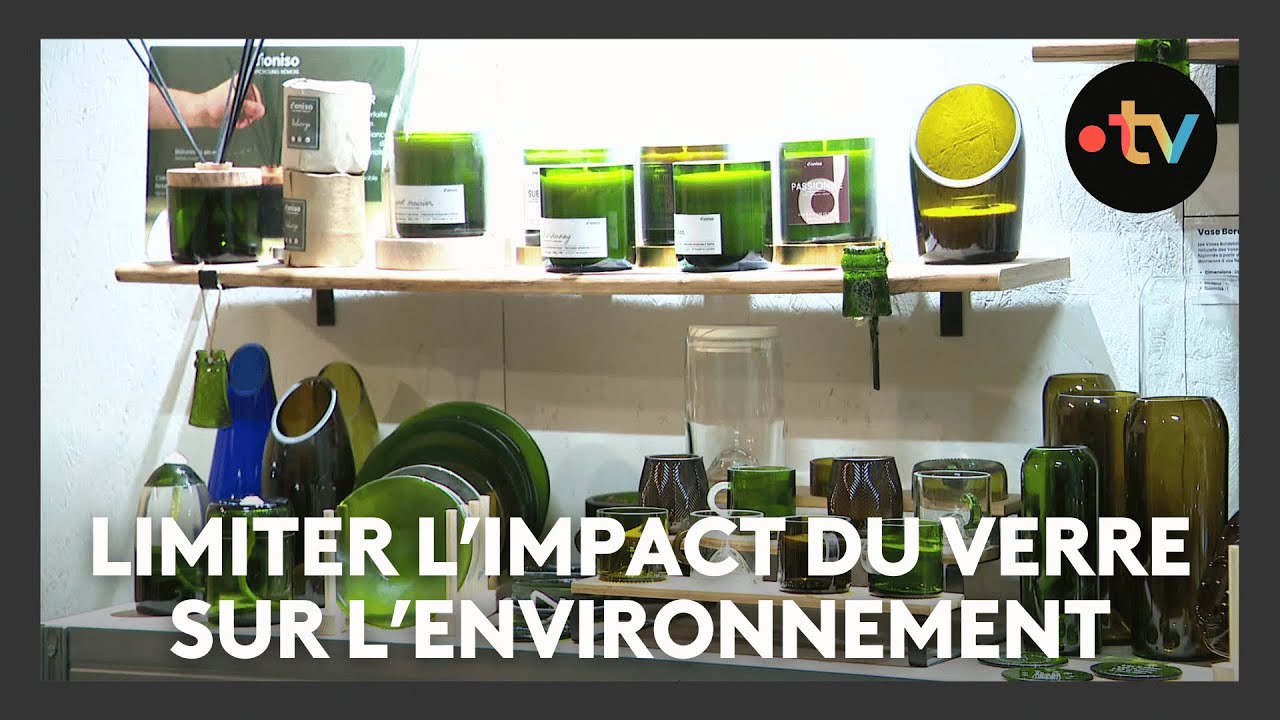 Le verre dans tous ses éclats 4/4 - Limiter l'impact du verre sur l'environnement