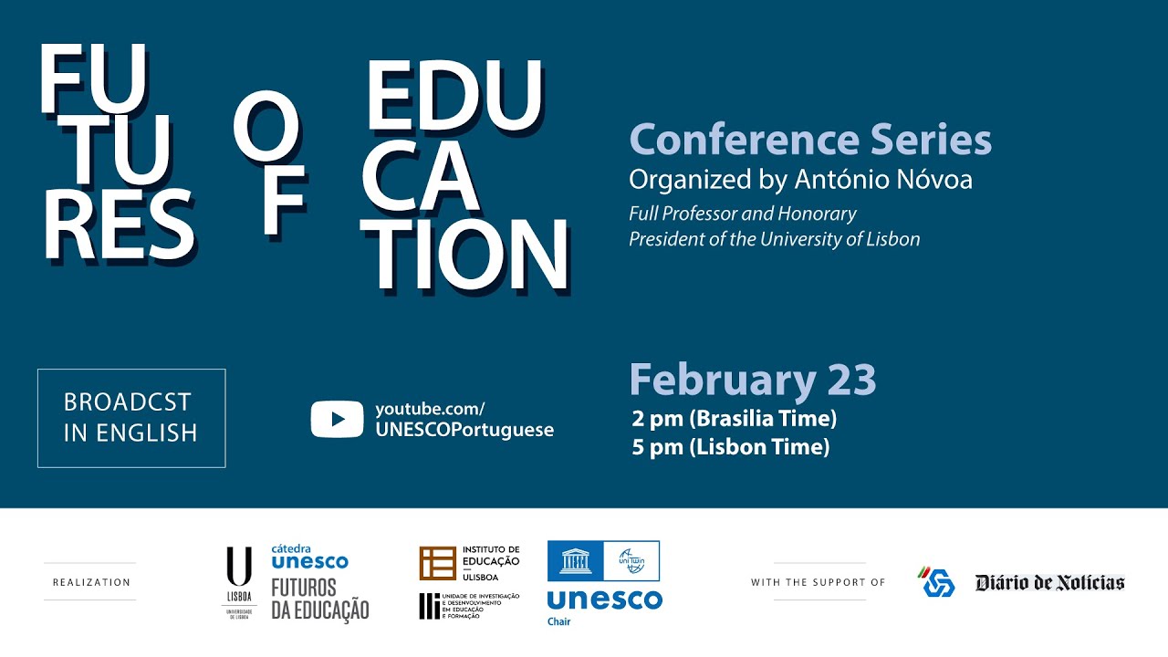 Futures of Education Conference Series (Broadcast in English)