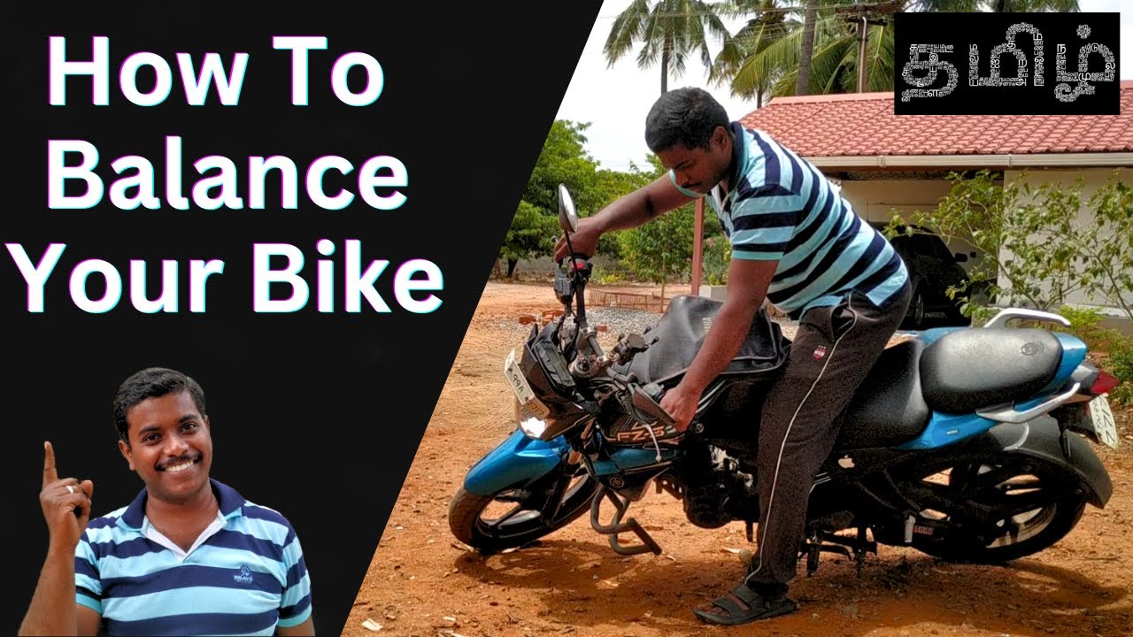 How to Balance Your Bike in Tamil - The Ultimate Guide