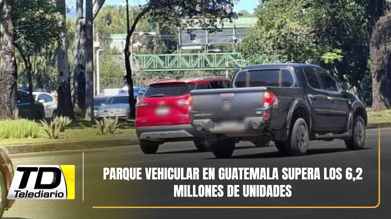 Parque vehicular en Guatemala supera los 6,2 millones de unidades