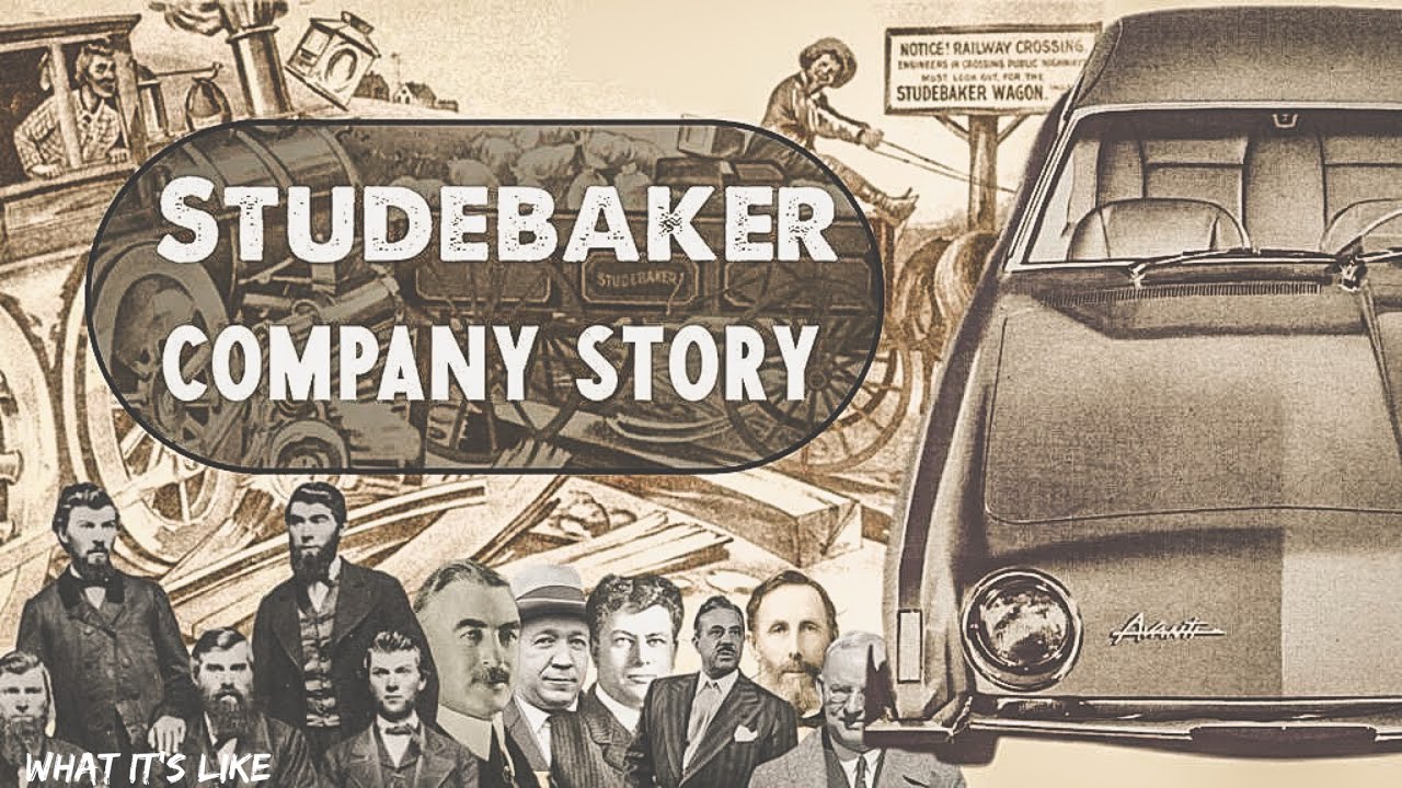 История компании Studebaker ￼￼