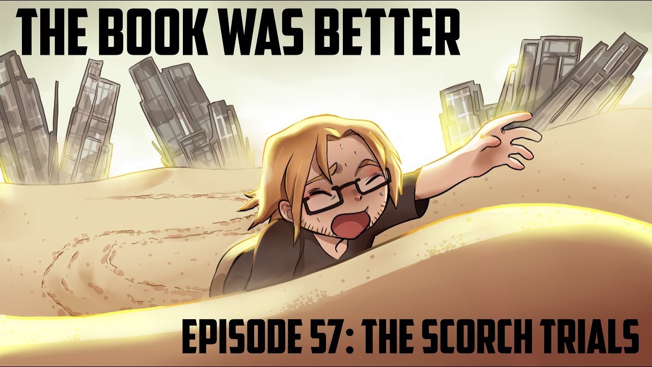 The Book Was Better: The Scorch Trials Review