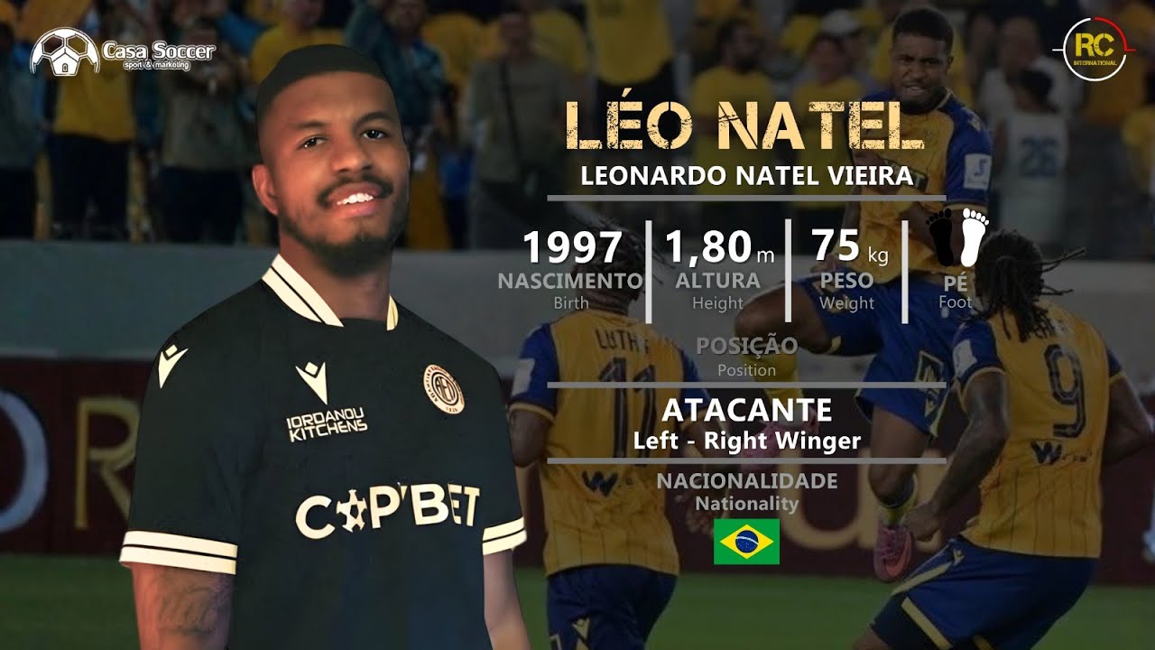 L&eacute;o Natel - Atacante (Left - Right Winger) - 2025