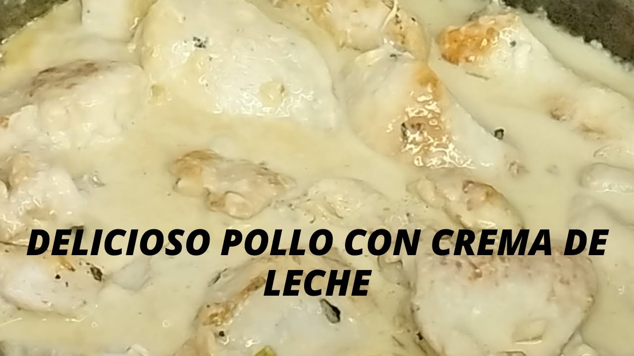 ✅C&oacute;mo hacer POLLO CON CREMA DE LECHE 🍗|FACIL Y RAPIDO |PASO A PASO &ndash; RECETA