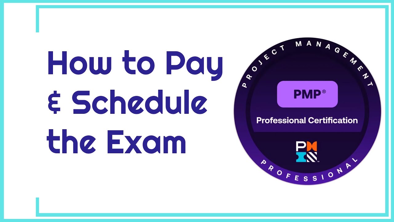 PMP in Easy Way Lesson 62: How to Pay & Schedule the Exam
