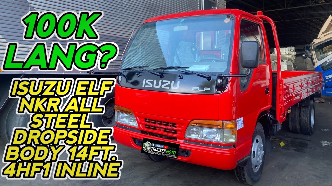 MAGKANO ANG GANITONG TRUCK? ISUZU ELF NKR 4HF1  ALL STEEL DROPSIDE🔰👌