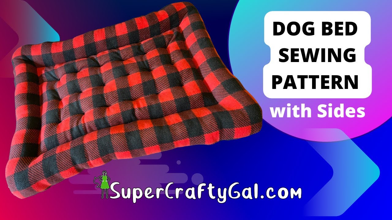Dog Bed Sewing Pattern with Sides