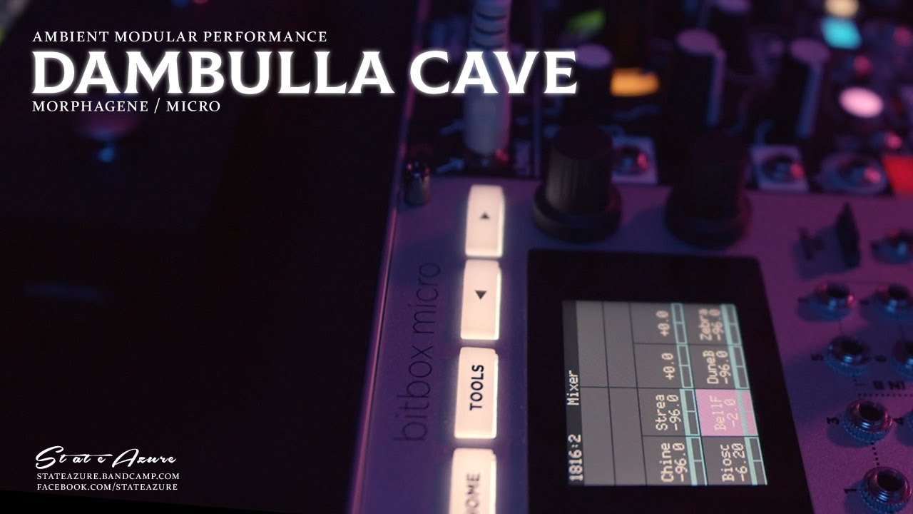 Dambulla Cave - Ambient Modular (Bitbox Micro, Morphagene)