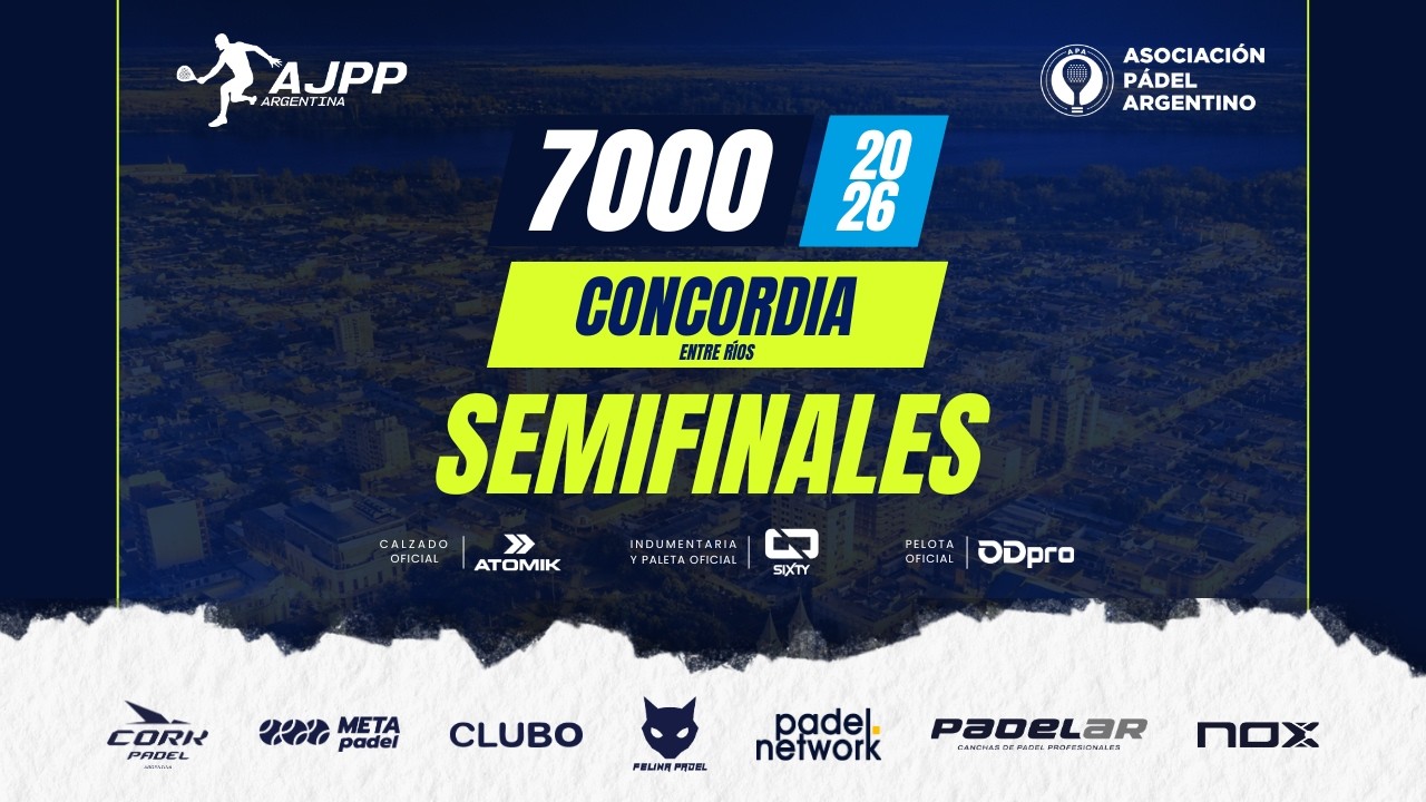 CIRCUITO AJPP 2026 | CONCORDIA (ENTRE RIOS) | SEMIFINAL