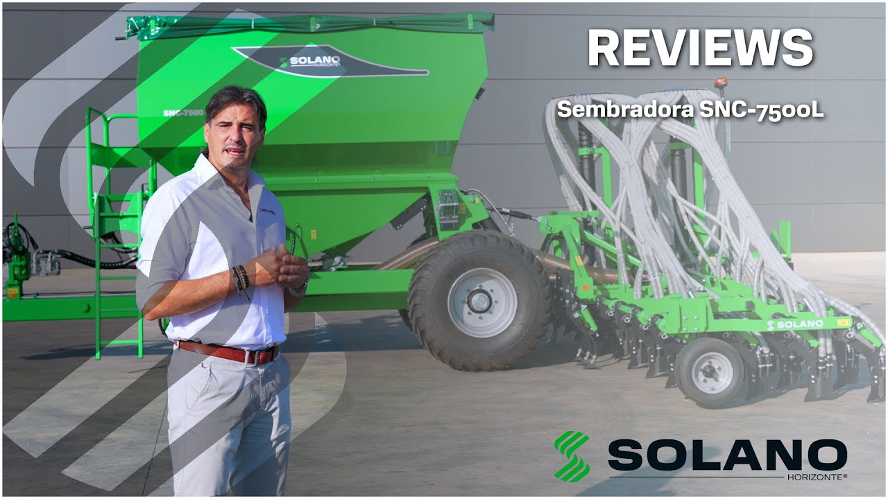 SOLANO HORIZONTE PRESENTA: SEMBRADORA SNC7500