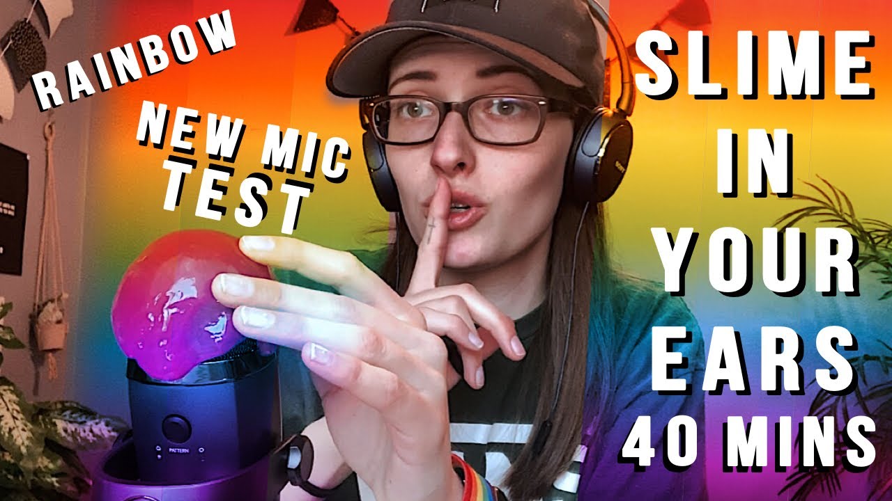 NEW MIC TEST - ALL MY SLIME IN YOUR EARS (Yeti Nano) 40 MINUTES