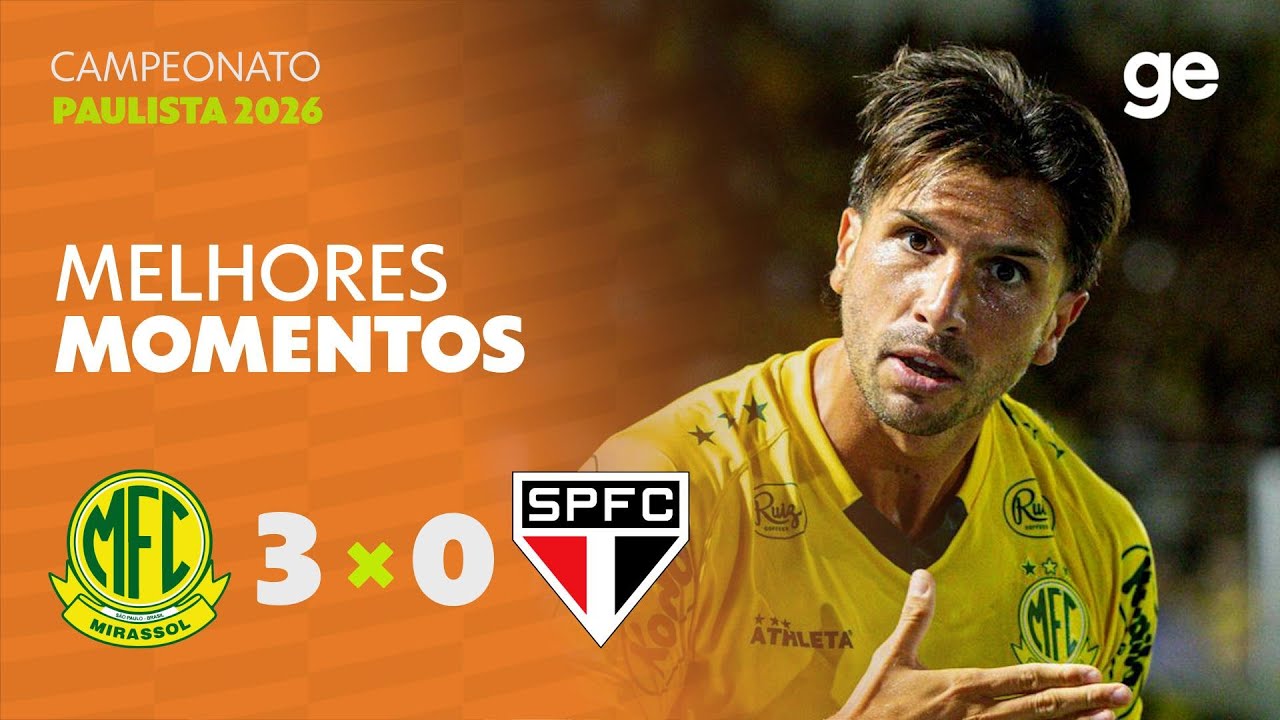MIRASSOL 3 x 0 S&Atilde;O PAULO | MELHORES MOMENTOS | 1&ordf; RODADA | CAMPEONATO PAULISTA 2026