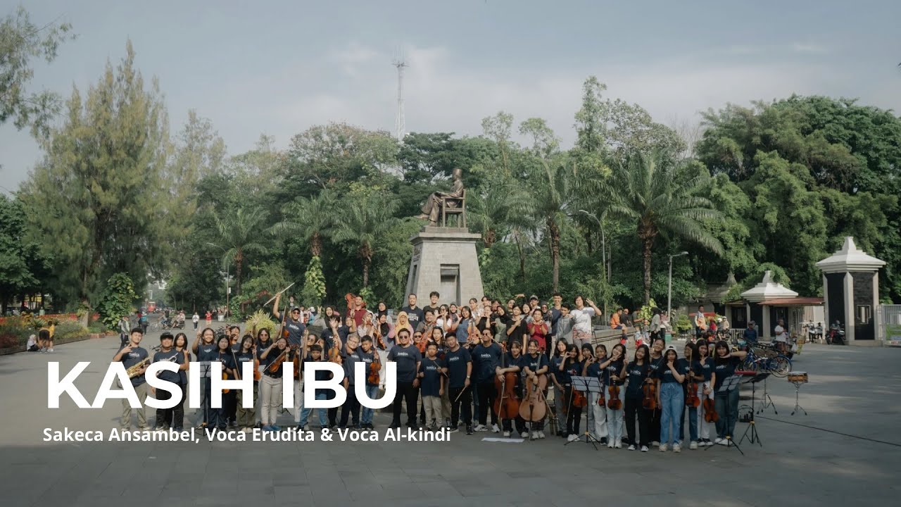 Kasih Ibu - Sakeca Ansambel, Voca Erudita & Voca Al Kindi