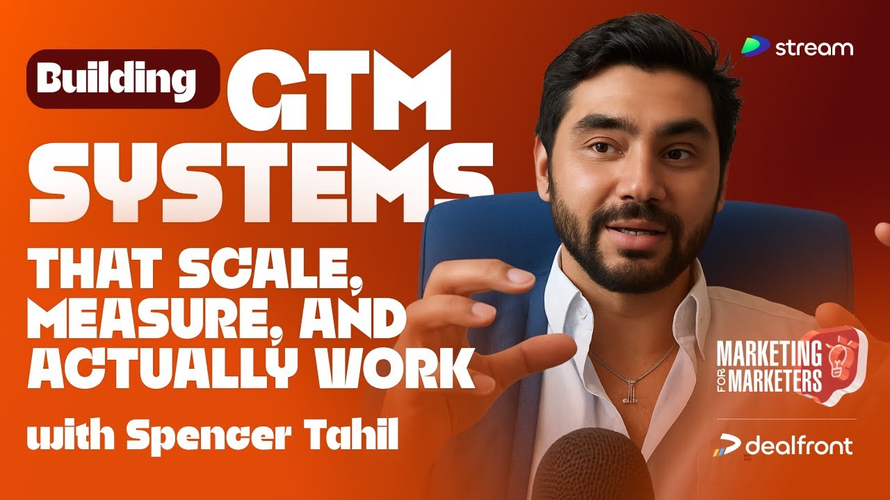 Building GTM Systems That Actually Work with Spencer Tahil | Marketing for Marketers