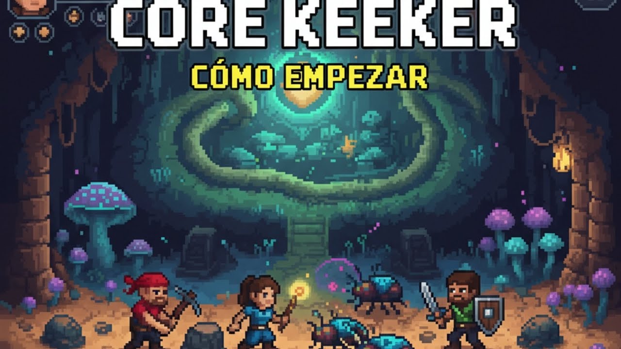 Core keeper// COMO EMPEZAR // parte 1