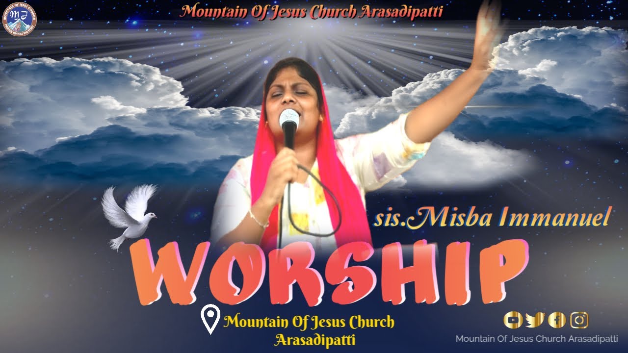 Worship || Sis.Misba Immanuel || Christian Tamil Worship || #christianworship