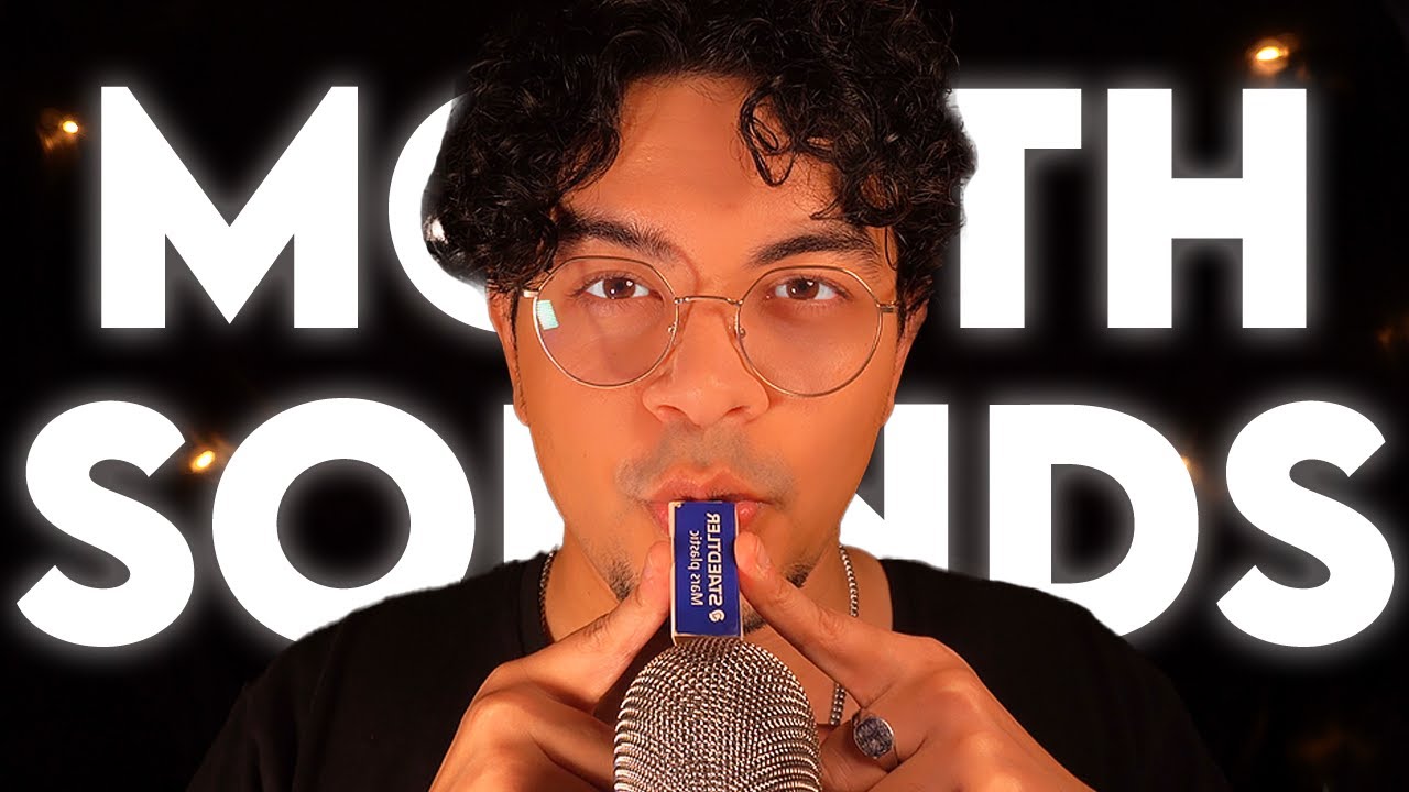 the only ASMR Mouth Sounds you’ll ever need 👄