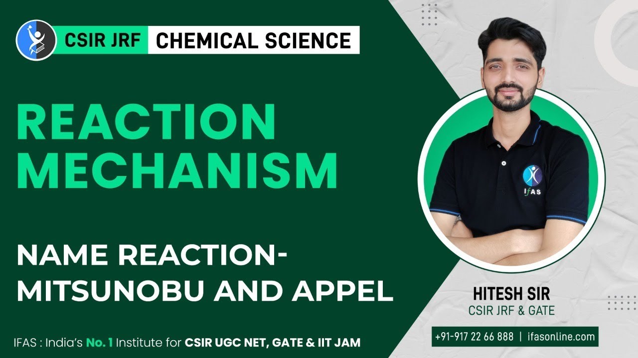 Mitsunobu and Appel Reaction Mechanism | Name reaction CSIR NET Chemistry