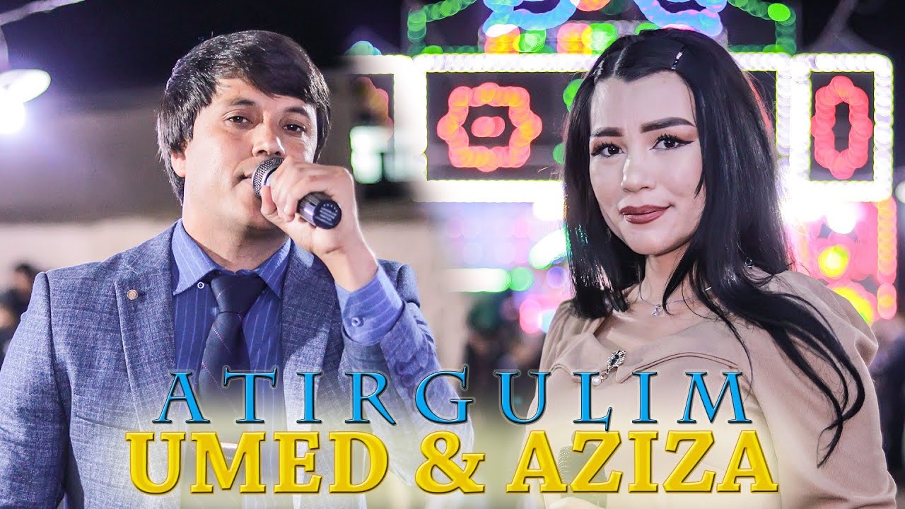 Umed va Aziza_Atirgulim 2022| Умед ва Азиза_Атиргулим
