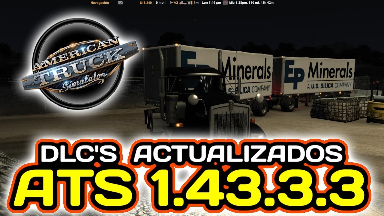 Descarga actualización de DLC’s para AMERICAN TRUCK SIMULATOR version 1.43.3.3 sin acortadores 2022