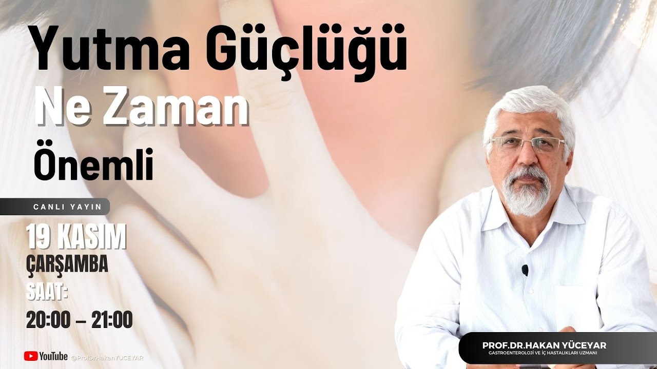 Yutma Güçlüğü Ne Zaman Önemli | Prof.Dr. Hakan Yüceyar