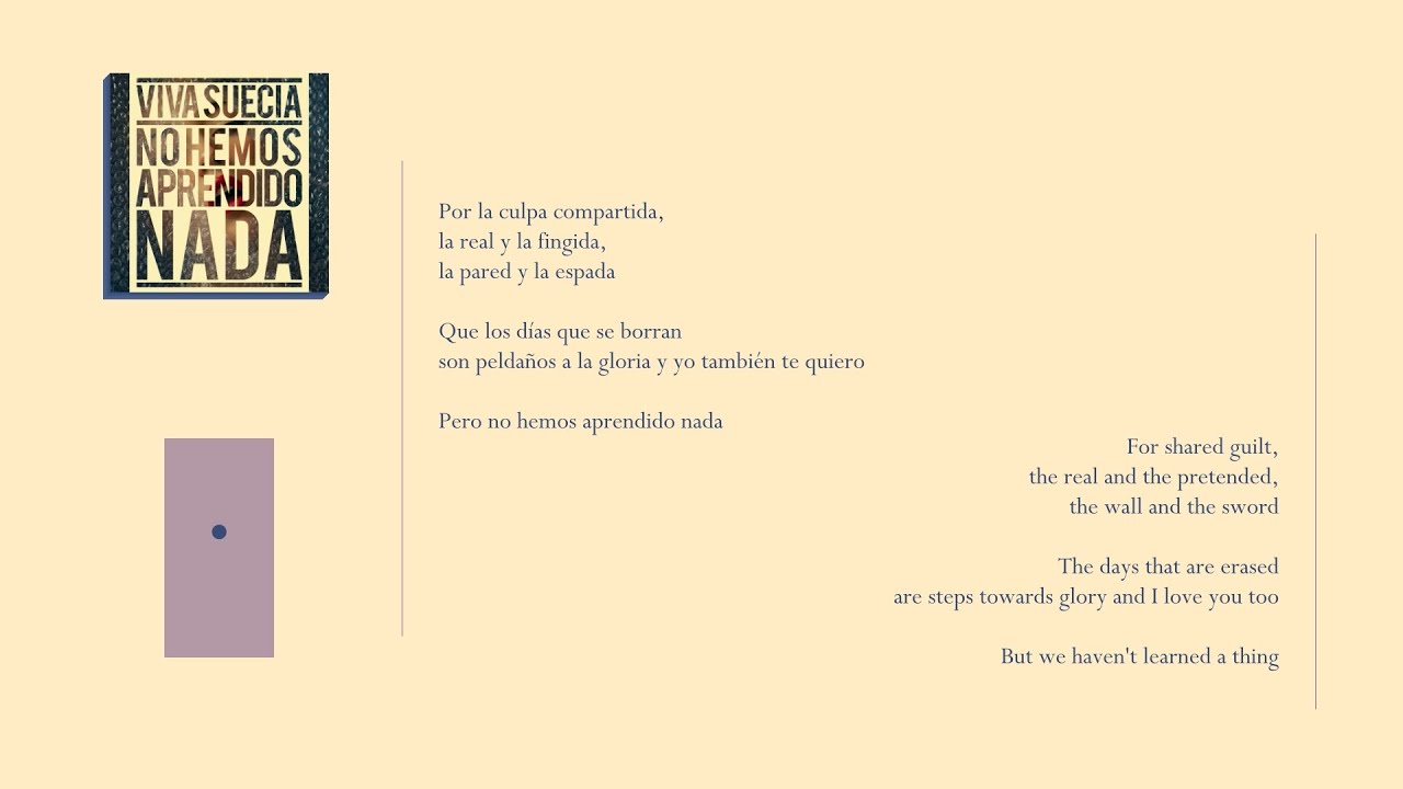 Viva Suecia - No Hemos Aprendido Nada | Lyrics