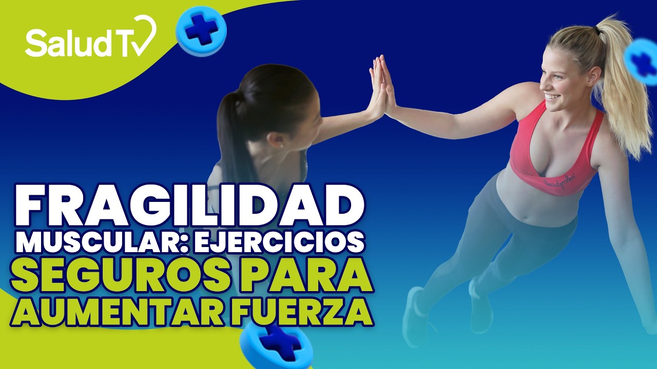 🔴 LIVE Salud TV | Fragilidad muscular: ejercicios seguros para aumentar fuerza 💪