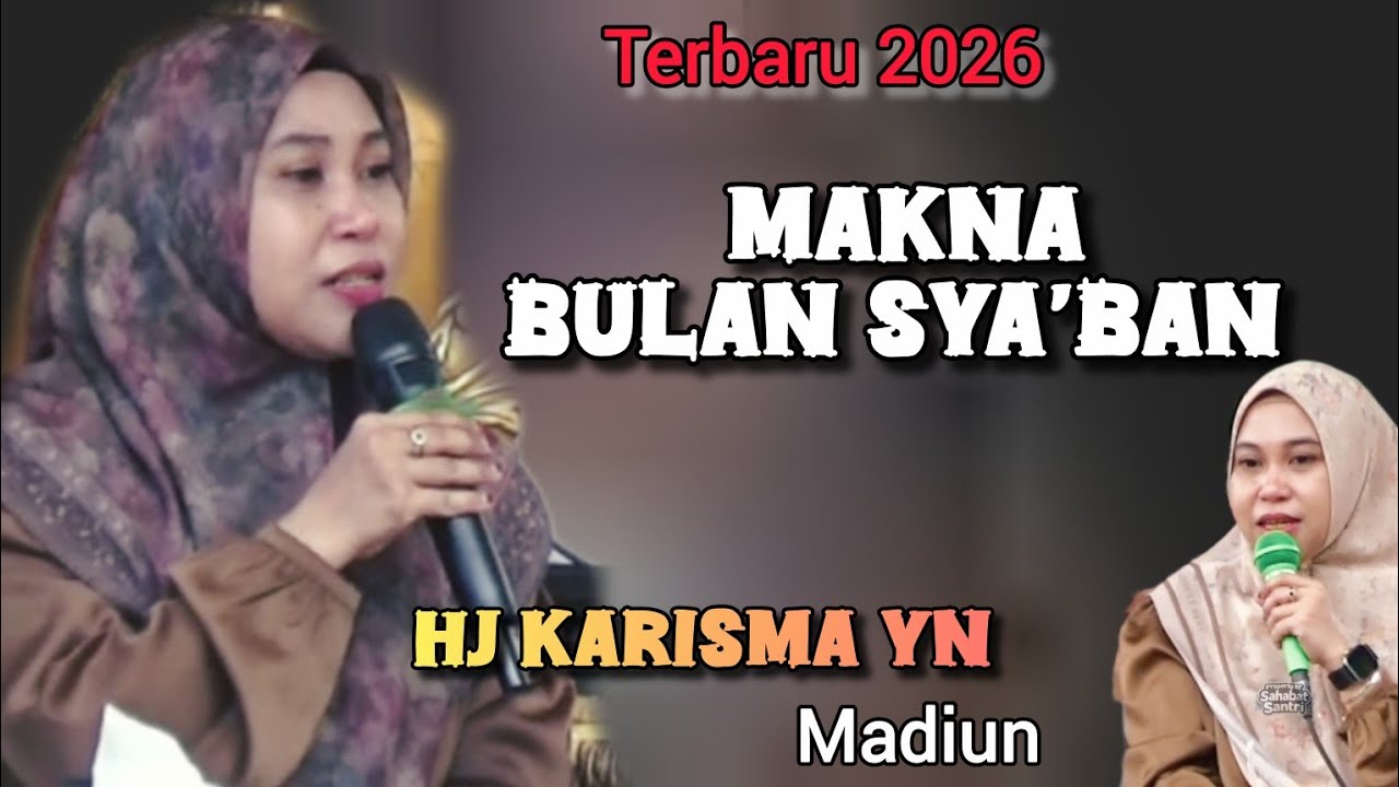 Makna Bukan Syaban, Hj KHarisma Yogi Madiun Terbaru 2026 Kamijoro Purworejo#kharisma