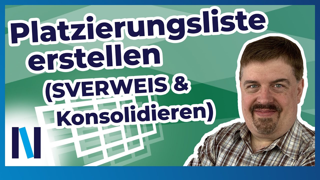 Excel 2019: So erstellst Du eine Platzierungsliste mit SVERWEIS & Konsolidieren!