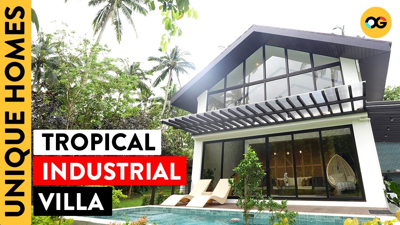 Inside This Tropical-Industrial Villa with a High-Ceiling Loft in Batangas | Unique Homes | OG
