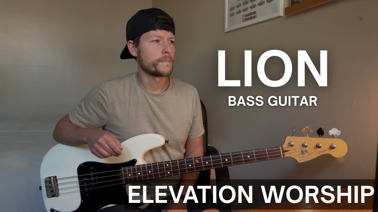 Lion // Elevation Worship // Bass Lesson
