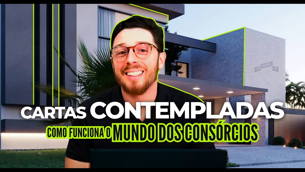 CARTAS CONTEMPLADAS COMO FUNCIONA O MUNDO DOS CONS&Oacute;RCIOS
